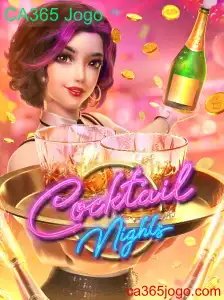 Descubra o Novo Jogo Sensação: CocktailNights - CA365 Jogo